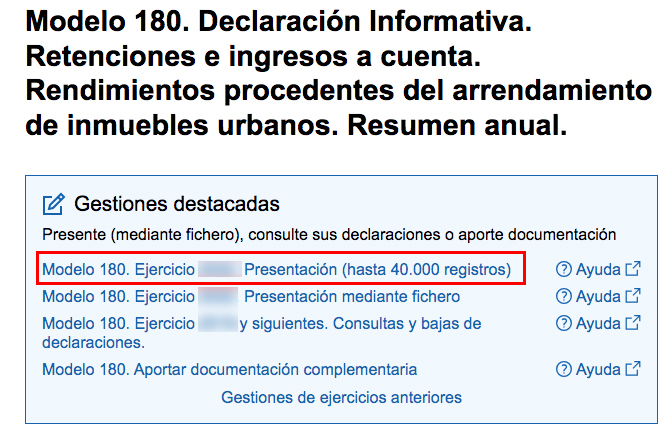 Modelo 180. Declaración Informativa. Retenciones e ingresos a cuenta. Rendimientos procedentes del arrendamiento de inmuebles urbanos. Resumen anual. en página web AEAT