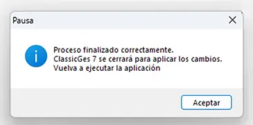 Ventana Pausa, Proceso finalizado correctamente de ClassicGes 7.
