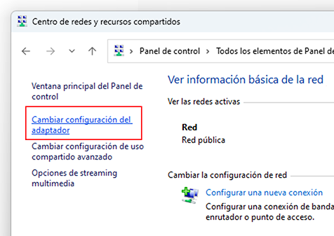 En Windows, ventana Centro de redes y recursos compartidos, Cambiar configuración del adaptador.