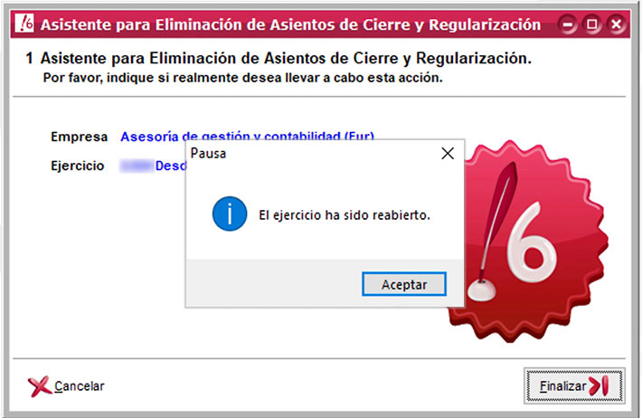 Ventana Asistente para Eliminación de Asientos de Cierre y Regularización en ClassicConta con ventana modal que indica que el ejercicio ha sido reabierto.